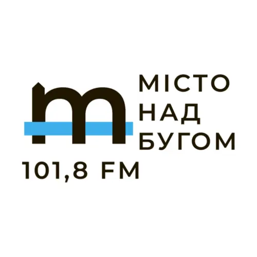 Радіо "Місто над Бугом" - слушать радио